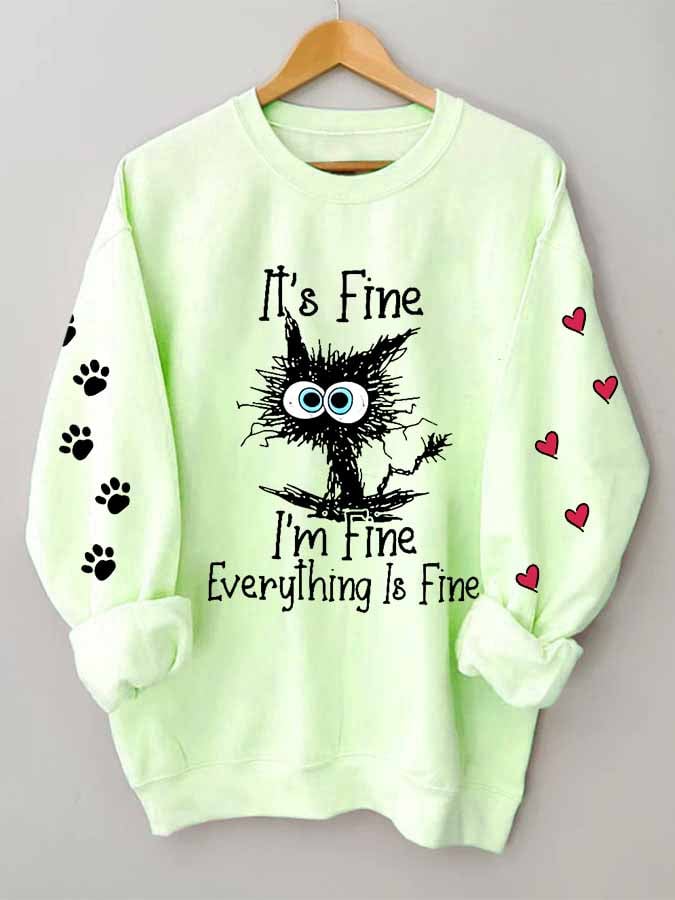 I'M Fine Everything Is Fine Print Long Sleeve Sweatshirt