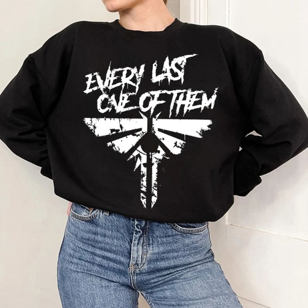 The Last of Us Every Last one of them Sweatshirt