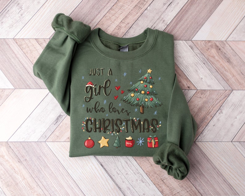 Just A Girl Who Loves Christmas Sweatshirt