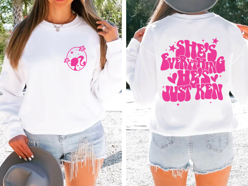 She's Everything He's Just Ken Sweatshirt